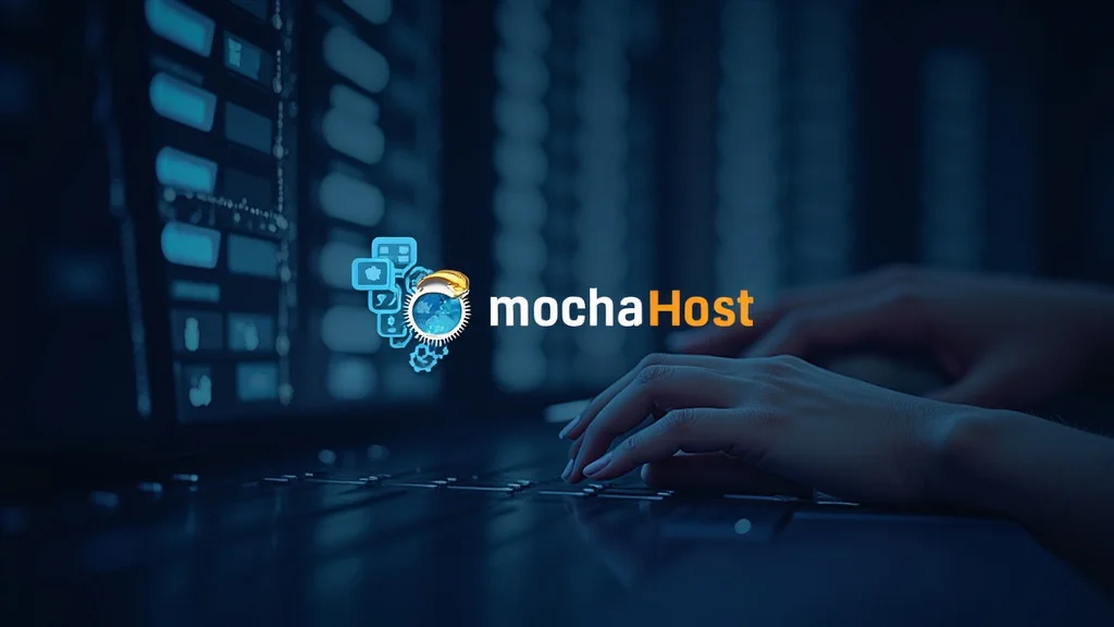 MochaHost Web Hosting Review for a Stellar Online Presence